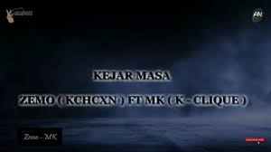 I am mk fanatic fans just like you guys. Download Kejar Masa Zemo Kchcxn Feat Mk K Clique Lirik Mp3 Mp4 3gp Flv Download Lagu Mp3 Gratis
