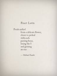 Losing The I And Gaining An Our First Love By Michael Faudet Michael Faudet Michael Faudet Poems Words