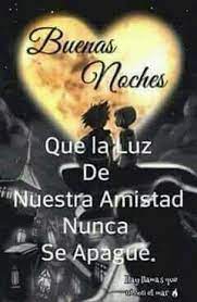 Buenas Noches Amigo Mensajes De Buenas Noches Buenas Noches Amiga Frases Postales De Buenas Noches