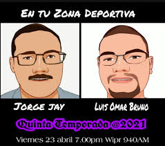 DEPORTES] Esta noche a las 7:00 pm, arranca la 5ta temporada de En tu Zona  Deportiva por Wipr 940 AM. El coach Jorge Jay Norate y Luis Omar Bruno  Collazo los esperan. #