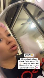 Mirror check. Vibes check. Self-care