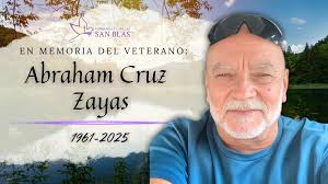 La Funeraria & Capillas San Blas, Inc. notifica que ha ido a morar con el  Señor, residente de la Urb. Valle Escondido de Coamo, el Veterano Abraham  Cruz Zayas. Su esposa la
