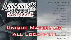 Maybe you would like to learn more about one of these? Assassin S Creed Syndicate Unique Materials All Locations By Camzillasmom