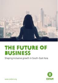 Show the world that you can do better than those who came before you. The Future Of Business Shaping Inclusive Growth In South East Asia
