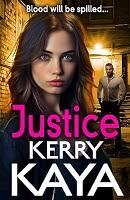 Justice by Kerry Kaya