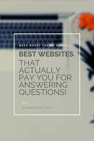 Best sites to make money surveys. How To Make Money Taking Surveys 14 Websites That Pay Guadagno Green