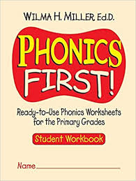 Learn each phonics sound by playing. Amazon Com Phonics First Ready To Use Phonics Worksheets For The Primary Grades Student Workbook 9780130414625 Miller Wilma H Books