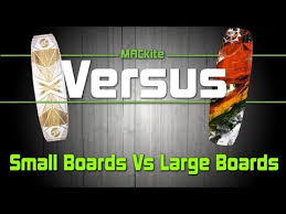 Kiteboards Small Vs Large Versus Ep 08 Mackiteboarding Com