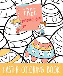 Instead of buying coloring books you could just print whatever you want right from your home printer. Download Our Super Cute Personalized Coloring Books For Free This Printable Coloring B Easter Coloring Book Personalized Coloring Book Printable Coloring Book