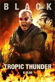Tropic Thunder Character Poster Jack Black Film Fan Movie Buff Movie Genres