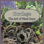 Cordage: The Art of Plant Rope