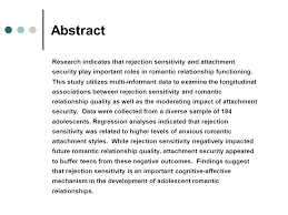 Neuroimaging research has linked those feelings to activation of reward . Adolescent Romantic Relationships The Impact Of Rejection Sensitivity And The Moderating Role Of Attachment Security By Emily Marston Amanda Hare Erin Ppt Download