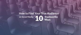 How To Find Your Target Audience On Social Media In 10 Steps