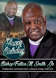 Happy birthday Bishop Smith!!!