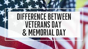 A us holiday on the last monday in may when people remember men and women who have died…. Difference Between Veterans Day And Memorial Day Military Benefits