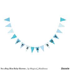 Its A Boy Blue Baby Shower Flag Banner Zazzle Com Blue Baby Shower Flag Banner Baby Shower Bunting
