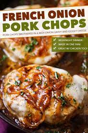 Slow cooker smothered pork chops with mushroom and onion gravy sweet little blue bird. French Onion Pork Chops Easy One Pan Meal The Chunky Chef