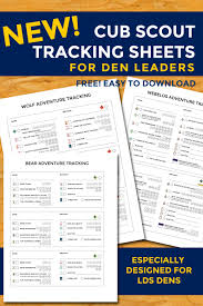 New Cub Scout Tracking Sheets Especially For Lds Dens The