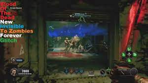 Black Ops 4 Zombies Blood Of The Dead: New Invisible To All Zombies Forever  Glitch - Youtube