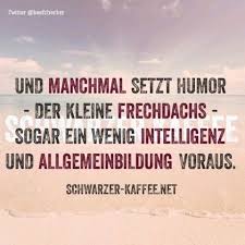 Pin Von Ste Ko Auf Spruche Und Andere Spruche Provokante Spruche Lustige Spruche