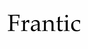 He pronounces his words indistinctly. How To Pronounce Frantic Youtube