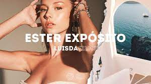 ESTER EXPÓSITO X LUISDAFILMS: INSANE 