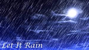 Resultat d'imatges de let it rain