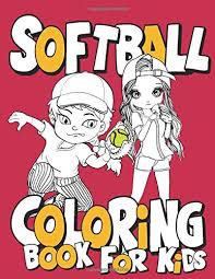 Softball coloring pages / girls baseball coloring pages. Softball Coloring Book For Kids Funny Coloring Pages With Few Mazes Funny Quotes Animals Playing Softball Unicorns And More Creative Ideas For Kids And Girls 8 12 Years Old Creations Amed 9798600754751 Amazon Com