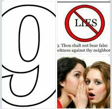 9th Commandment Thou Shalt Not Bear False Witness Against Thy Neighbour Inspirational Quotes Words Word Of God