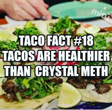 16 Taco Memes That Will Make You Glad It S Taco Tuesday Taco Tuesdays Funny Taco Tuesdays Humor Tacos