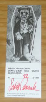 A scare card is any card that could help your opponent or yourself complete a possible hand like a straight or a flush. Limited Edition Scare Sized Sam Scare Scare Card Signed Numbered 92 1000 Comic Collectibles Other Hipcomic