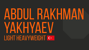 Abdul Rakhman Yakhyaev
