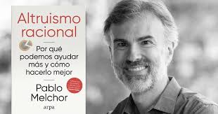 AMA: Pablo Melchor, author of Altruismo Racional and President of Ayuda  Efectiva — EA Forum