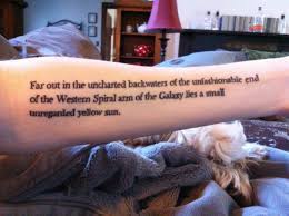 'i never could get the hang of thursdays.. My First Tattoo First Line Of The Hitchhiker S Guide To The Galaxy By Chelsea Louviere Northeast Tattoo Mpls Tattoos