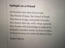 Epitaph For A Friend Robert Burns Inspirational Words Epitaph Quotes