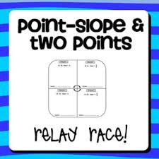Writing Linear Equations Point Slope Two Points Relay Races Writing Linear Equations Linear Equations Teaching Mathematics