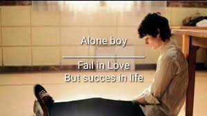 Alone Boy Fail In Love But Succes In Life Hindi Lyrics True Love Stor Story Poems True Love Stories Lyrics