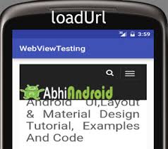 Android webview app development tutorial and example with source code and demo. Webview Tutorial With Example In Android Studio Abhi Android