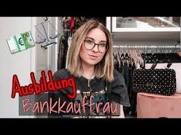 Ausbildung Bankkauffrau Wurde Ich Die Ausbildung Nochmal Machen Youtube In 2020 Bankkauffrau Kauffrau Ausbildung