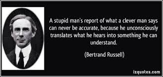 As quoted by gilbert ryle from a conversation he had with russell during travel on a train on locke with gilbert ryle. The Most Vibrant Bertrand Russell Quotes That Are Easy To Memorize And Remember