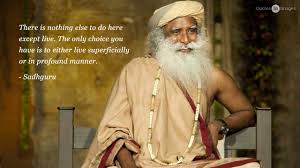 sadhguru quotes about life and happiness jaggi vasudev wallpapers isha foundation jpg 1280 720 life quotes image quotes sadhguru quotes about life and