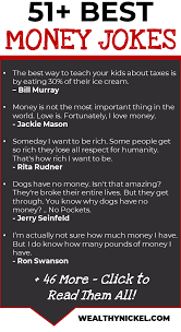 Money And Personal Finance Can Be A Bit Dull So Here Are Some Hilarious Money Jokes To Lighten The Mood I Ve Coll In 2020 Money Quotes Funny Money Humor Money Quotes