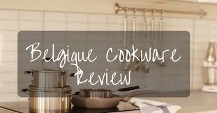 Stainless steel, cookware sets, cookware set, steel cookware & more. Belgique Cookware Review The 5 Best Sets You Need To See