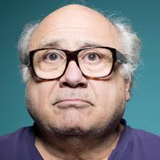 Danny DeVito: 'It all worked out for me. Life is good'