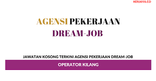 See more of kerja kosong kilang penang. Jawatan Kosong Terkini Agensi Pekerjaan Dream Job Operator Kilang Kerja Kosong Kerajaan Swasta