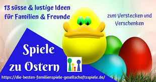 Ostern gb bilder für jappy, für die facebook pinnwand, ostern gifs und fun pics für whatsapp, spin gästebuch bilder, webseiten u.a. 13 Spiele Zu Ostern Spielideen Fur Kinder Freunde Und Familie Geschenk Und Spielideen Fur Familie Und Freunde