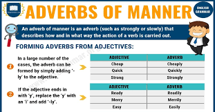 He's very good at playing the. Adverbs Of Manner Definition Rules Examples Esl Grammar