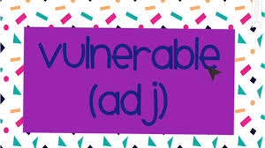 Vulnerable Meaning With Examples Youtube