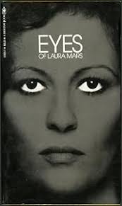 EYES OF LAURA MARS by Gilmour, H[arriet] B.: Soft cover (1978) First  edition. | John W. Knott, Jr, Bookseller, ABAA/ILAB