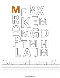 Color Each Letter M Worksheet Twisty Noodle Letter M Worksheets Sign Language Alphabet Lettering
